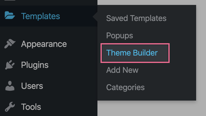 WordPress admin menu with Templates > Theme Builder highlighted